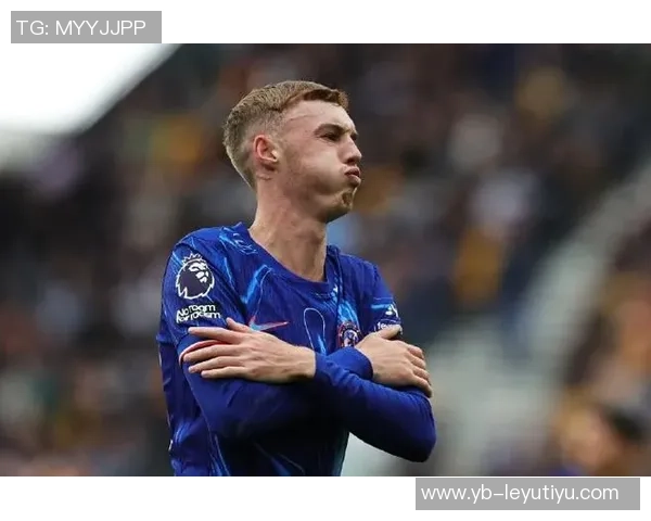 帕尔默原定复出战巴萨却因脚趾伤势再度缺席对枪手比赛